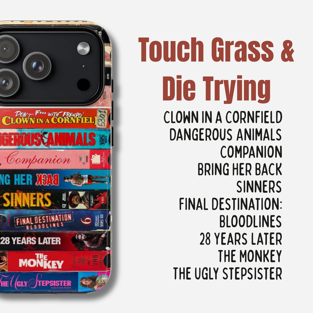 Touch Grass and Die Trying VHS Phone Case - iPhone, Samsung & Google Pixel